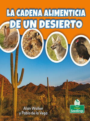 cover image of La cadena alimenticia de un desierto (Food Chain in a Desert)